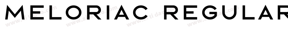 Meloriac Regular字体转换